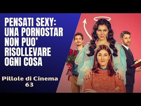 Pensati Sexy: A Critical Review of the Film