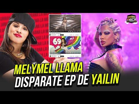 ¡Descubre los secretos detrás del EP de Yailin con Melymel!