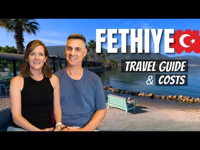Discover Fethiye: A Comprehensive Guide to Living Costs and Travel Tips!