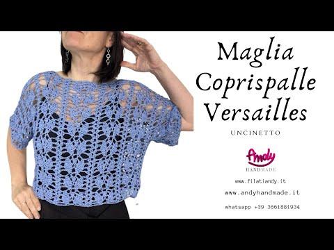 Tutorial Maglia Coprispalle VERSAILLES Uncinetto Facile Filato by SESIA - Guida Completa