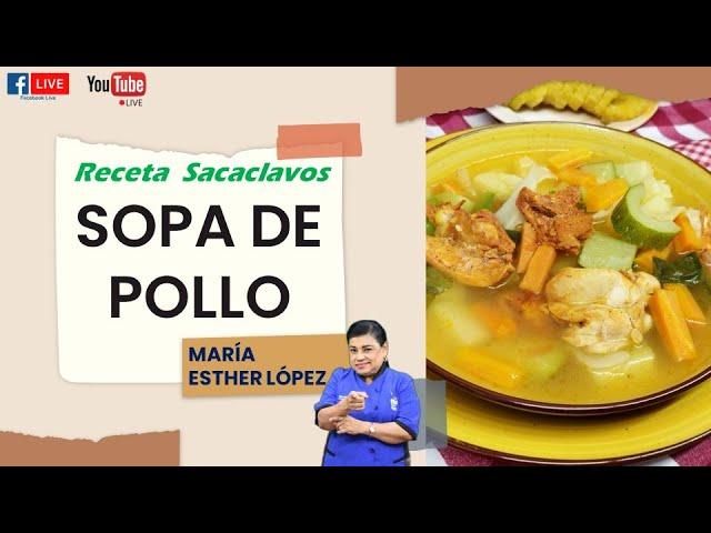 Discover the Art of Making Traditional Chicken Soup with María Esther López