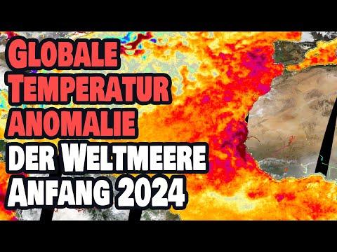 Unerklärliche Temperaturanomalien der Weltmeere Anfang 2024