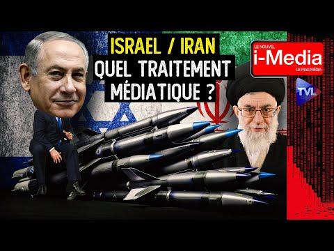 Les médias et les relations Israël/Iran : une analyse critique - Le Nouvel I-Média