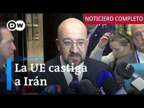 Impactantes noticias del 17 de abril: Sanciones de la UE a Irán y sequía en Sudamérica