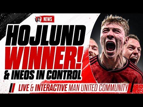 Incredible Man Utd Win & Hojlund's Special Moment | INEOS In Control NOW, Glazers Have Lost Power