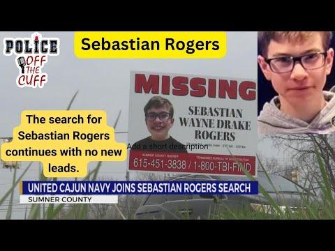The Search for Sebastian Rogers: A Heartbreaking Mystery Unfolds