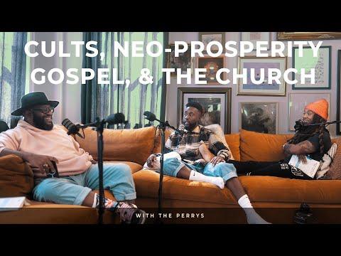 Unveiling Cults, Neo-Prosperity Gospel, and the Church: A Deep Dive