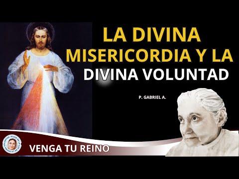 Descubriendo la Divina Misericordia y la Divina Voluntad con el Padre Gabriel A.