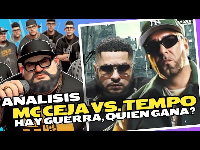 MC Ceja vs. Tempo: Análisis Detallado de la Guerra del Rap