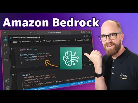 Mastering Amazon Bedrock: Integrating Foundation Models into Your Code