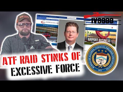 ATF Raid Incident: Uncovering the Truth Behind Excessive Force