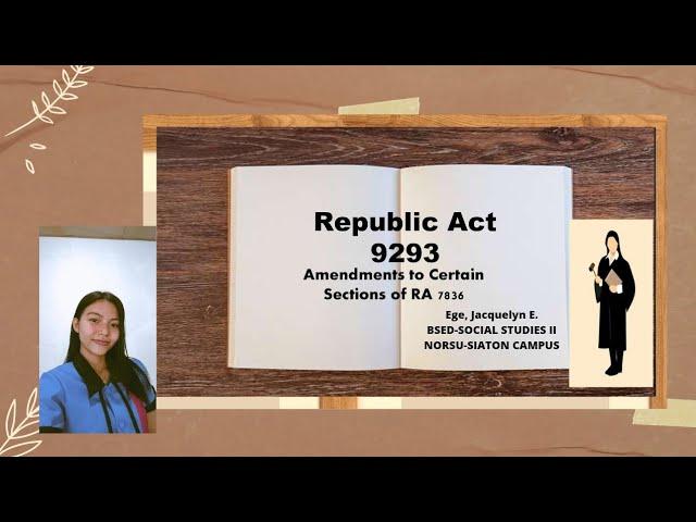 Understanding the Amendments of Republic Act 9293 for Teachers