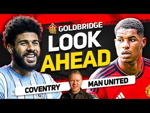 Manchester United vs Coventry: Crucial FA Cup Semi-final Preview