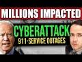 🚨 Cyber Attacks Cause Nationwide 911 Outages: What You Need to Know