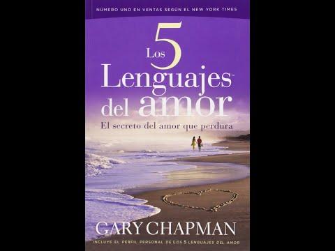 Descubriendo los 5 Lenguajes del Amor de Gary Chapman