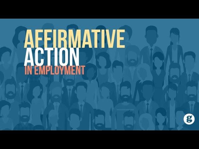 Understanding Affirmative Action in the Workplace: A Comprehensive Guide