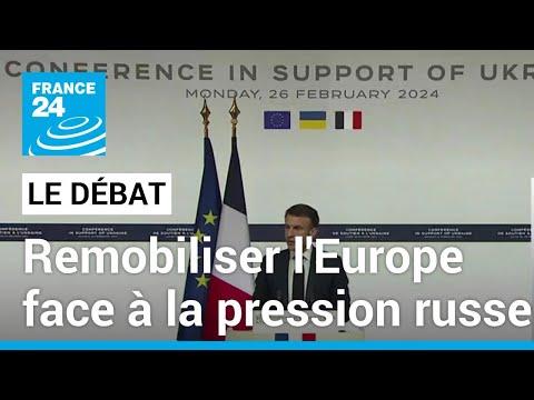 Soutien à l'Ukraine : Mobilisation européenne face à la pression russe