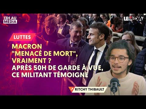 Révélations exclusives sur l'interpellation de Ritchy Thibault pour avoir menacé Macron