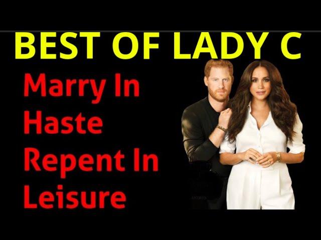 Uncovering the Truth Behind Meghan and Harry: Lady C's Deep Dive