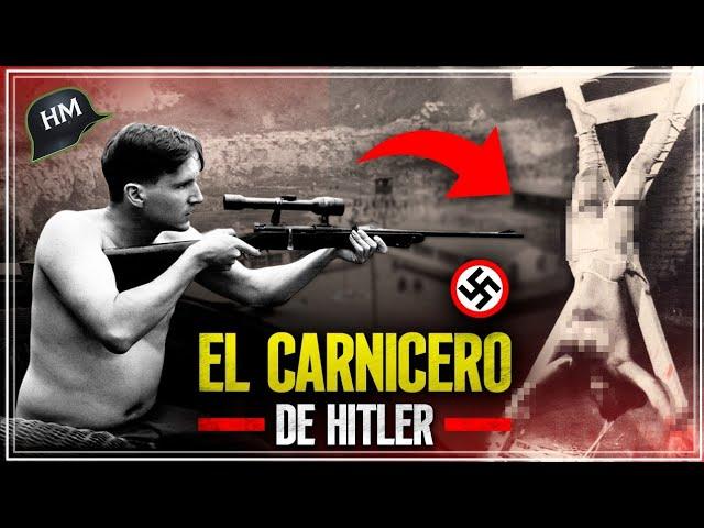 El Carnicero de Hitler: La historia del asesino más cruel de la Segunda Guerra Mundial