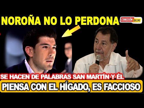 Noroña vs. López San Martín: El Debate Político que Conmocionó a las Redes