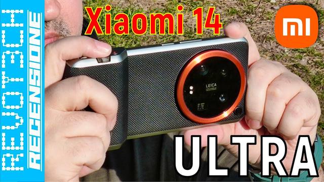 Xiaomi 14 Ultra: Recensione Completa e Verdetto Finale