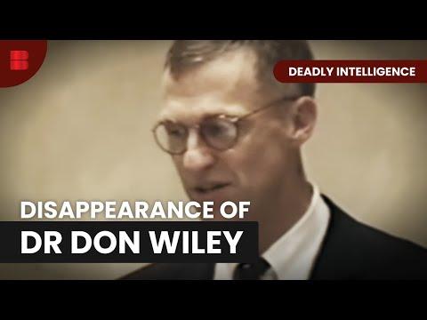 Unraveling the Mystery of Dr. Don Wiley's Disappearance