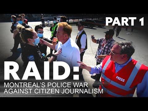 Montreal's Police War Against Citizen Journalism: The Rebel News Story