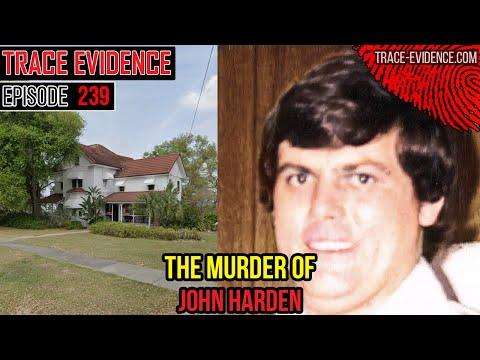 Unsolved Mystery: The Murder of John Harden
