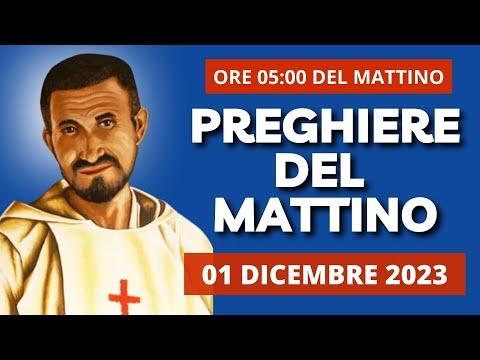 Risveglia la tua giornata con le Preghiere del Mattino del 01 Dicembre 2023