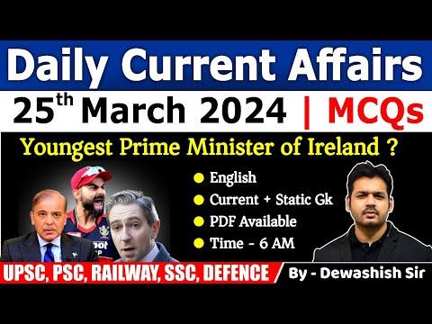 Exciting Current Affairs Recap: 25 March 2024