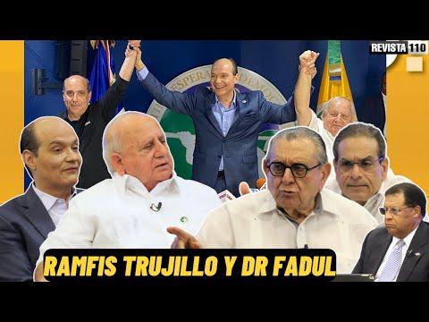 Ramfis Trujillo y Dr. Fadul: Revelaciones y Desafíos Políticos en República Dominicana