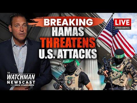 Hamas Threatens ATTACKS on U.S & UK; Hamas Terror Plot FOILED in Europe | Watchman Newscast LIVE