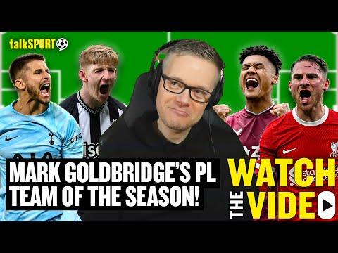 Mark Goldbridge's Premier League Team Of The Year Revealed!