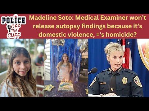Unveiling the Mystery of Madeline Soto's Case: Autopsy Results Withheld Due to Domestic Violence Link to Homicide