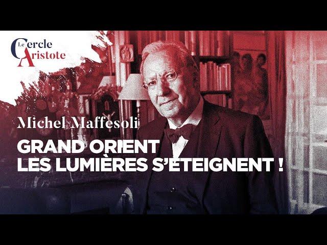 La Franc-Maçonnerie : Analyse approfondie de Michel Maffesoli