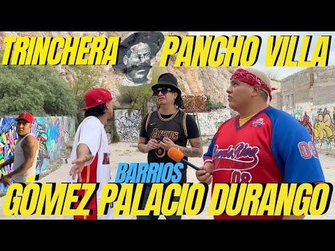 Explorando los Barrios de Pancho Villa en Gómez Palacio, Durango