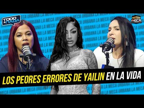 Los errores que ha cometido Yailin en su vida y cómo evitarlos