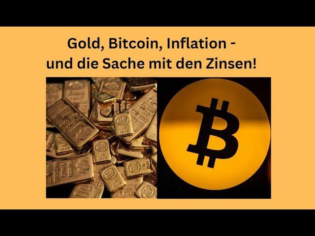 Gold, Bitcoin und Inflation - Ein Ausblick auf die Finanzmärkte
