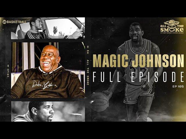 Unlocking the Magic: Insights from Magic Johnson | ALL THE SMOKE Full Episode