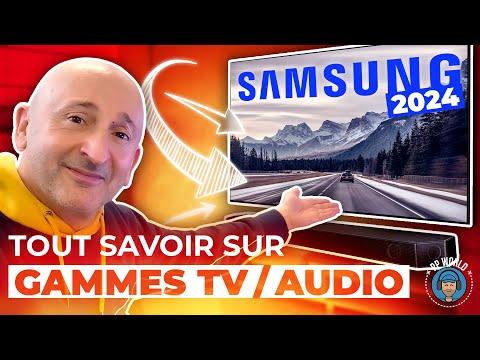 Découvrez les Nouvelles Gammes TV / Audio Samsung 2024 avec Prix - Tout ce que Vous Devez Savoir!