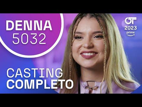 La Emocionante Experiencia de Denna en el Casting de OT 2023