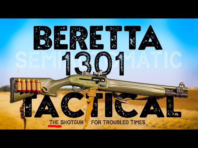 The Ultimate Guide to the Beretta 1301 Tactical Shotgun