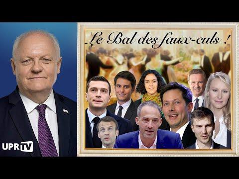 Le Bal des faux-culs ! - Révélations et critiques sur la politique française