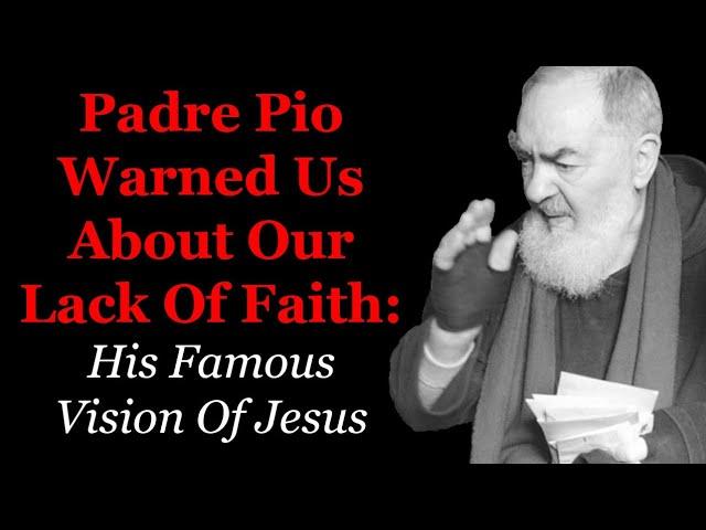 Unveiling Padre Pio's Prophecies and Visions: A Spiritual Journey