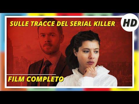 Sulle tracce del serial killer: Un thriller avvincente