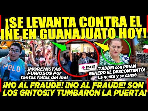 ¿Qué está sucediendo en Guanajuato? ¡Morena se levanta contra el INE!