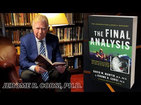 Uncovering the Truth Behind JFK's Assassination: A Deep Dive into Dr. Jerome Corsi's Revelations