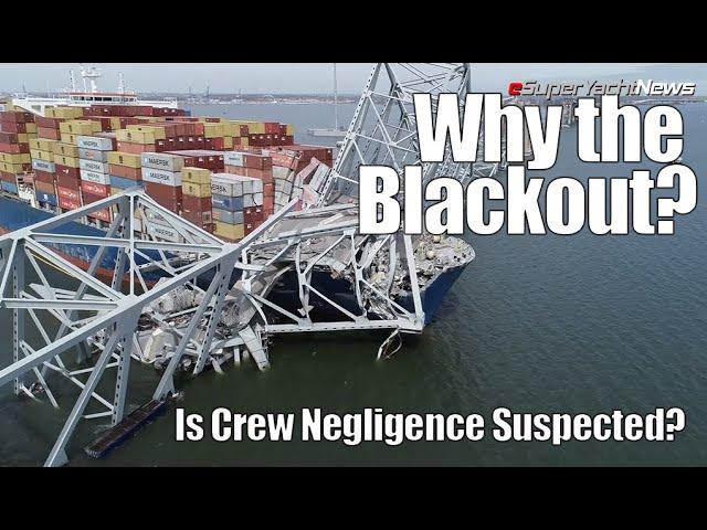 Investigating the Baltimore Incident: Crew Negligence Suspected?