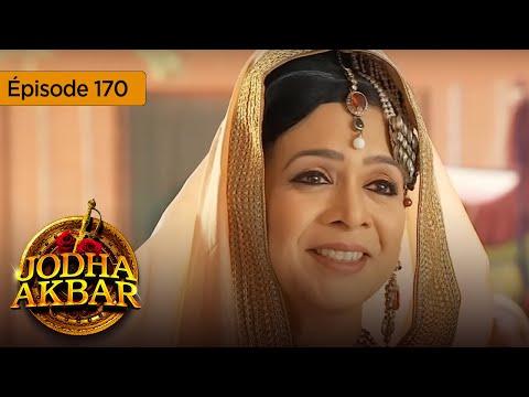 Décryptage de l'épisode 170 de Jodha Akbar: Princesse fougueuse et prince sans cœur